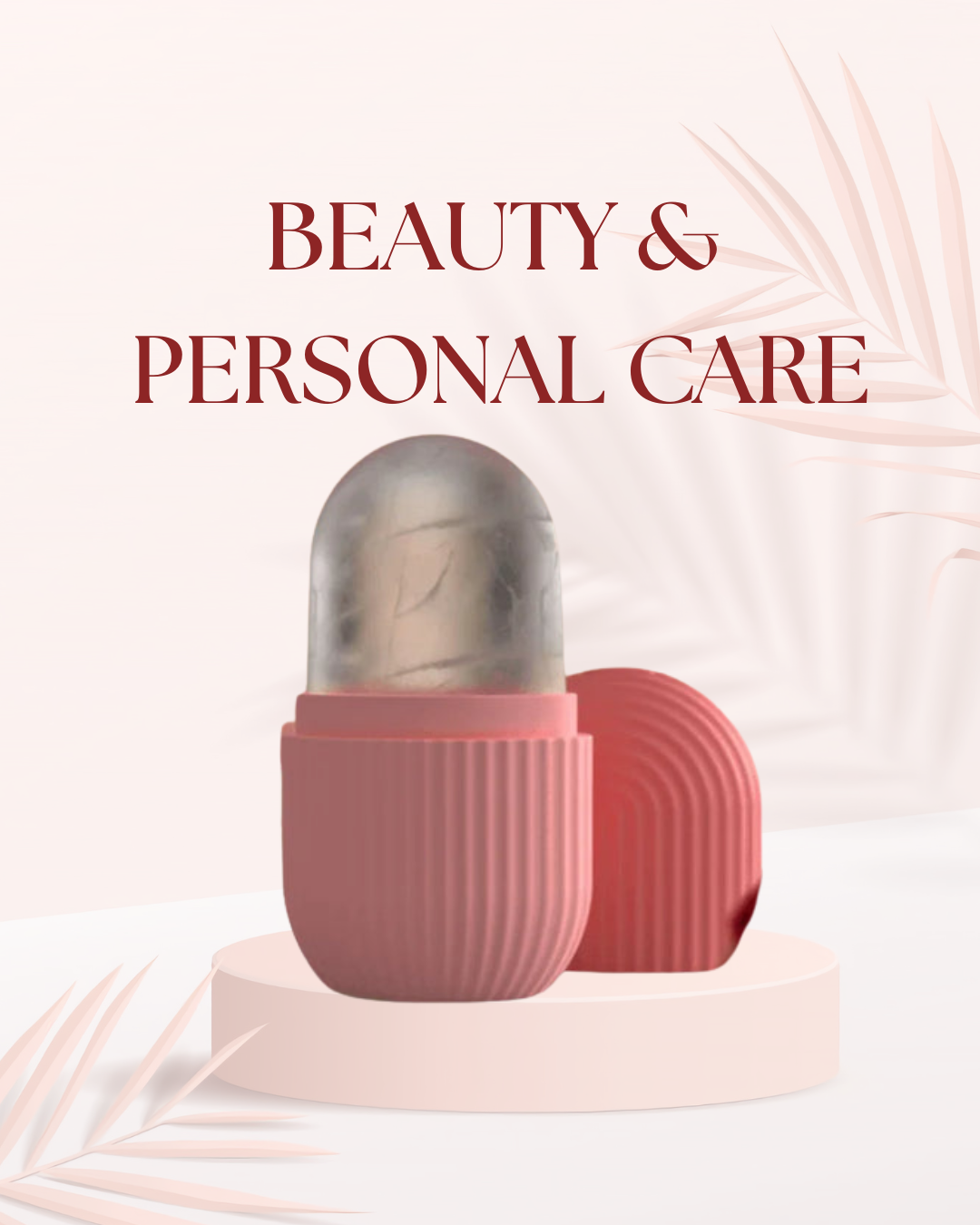 Beauty & Personal Care
